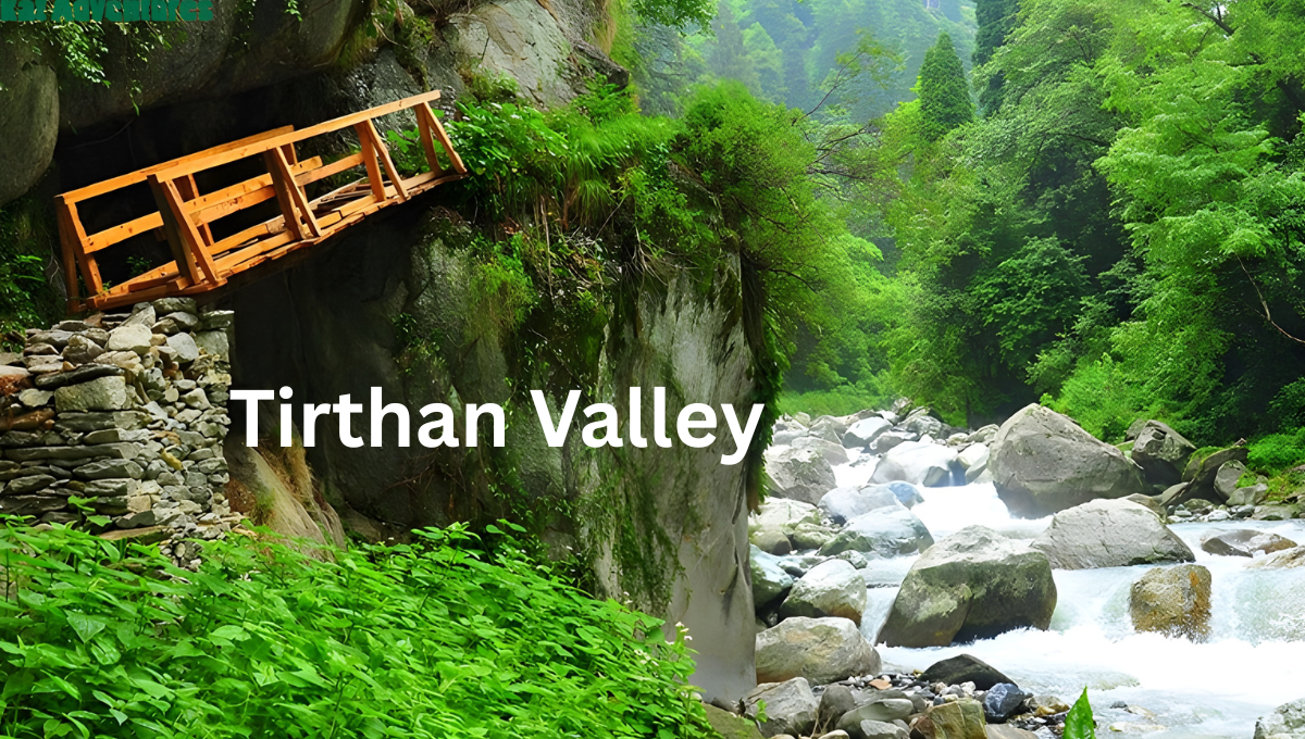 Tirthan Valley