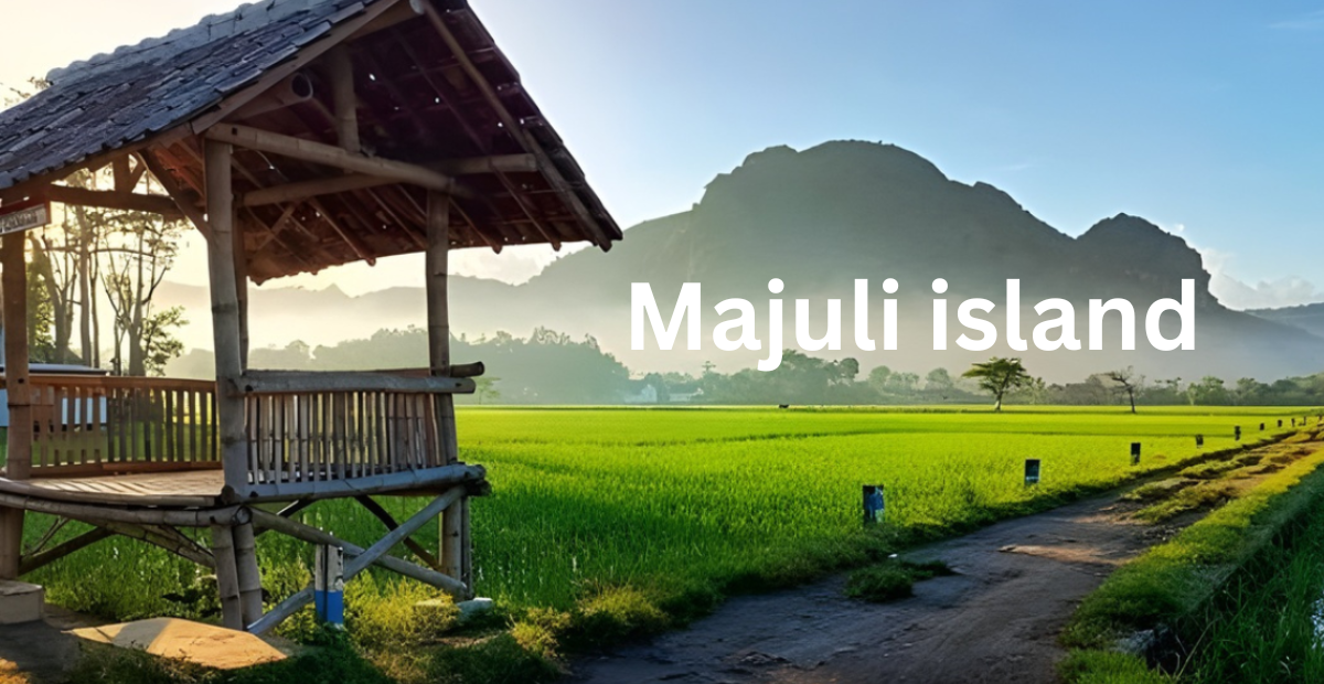 Majuli Island