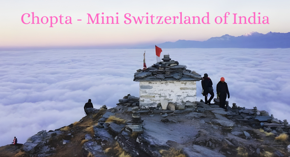 Chopta